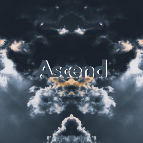 Ascend | Boomplay Music