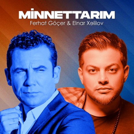 Minnettarım ft. Elnar Xelilov | Boomplay Music