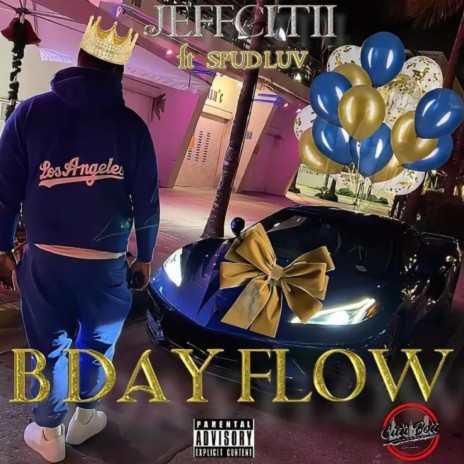 B day flow ft. Spud Luv | Boomplay Music