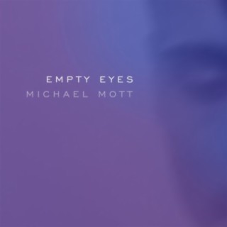 Empty Eyes