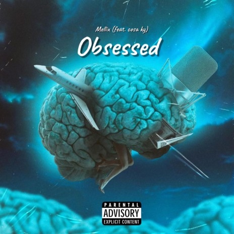 Obsessed ft. Cosa Ky | Boomplay Music