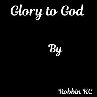 Glory to God