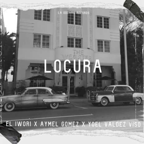 Locura ft. Aymel Gomez & Yoel Valdez Viso | Boomplay Music