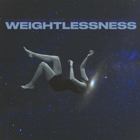 Weightlessness | Boomplay Music