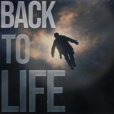 Back to life | Boomplay Music