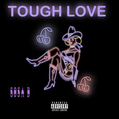 Tough Love | Boomplay Music