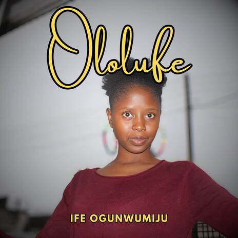 OLOLUFE | Boomplay Music