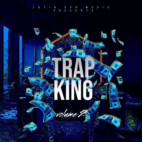 TRAP KING | Boomplay Music