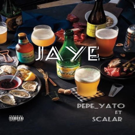 Jaye (feat. Scalar)