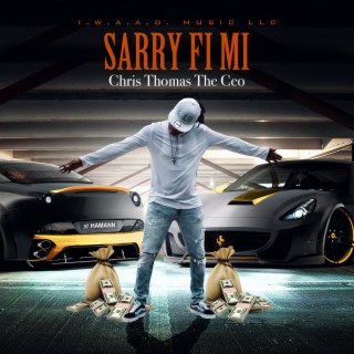 Sarry Fi Mi lyrics | Boomplay Music