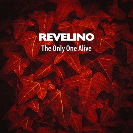 The Only One Alive (Previously Unreleased)