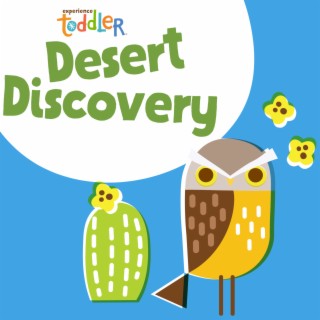Toddler Beats: Desert Discovery