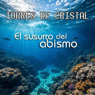 El susurro del abismo