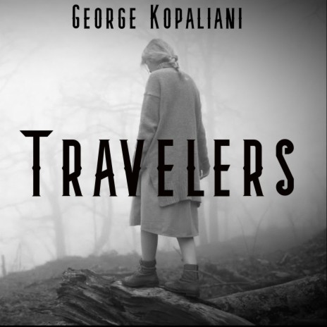 Travelers | Boomplay Music