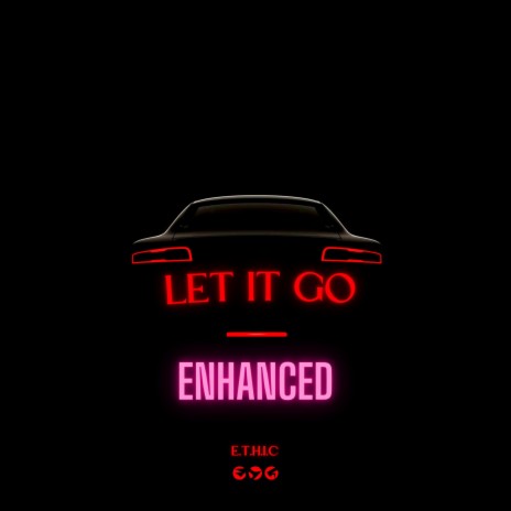 Let It Go (ENHANCED) | Boomplay Music