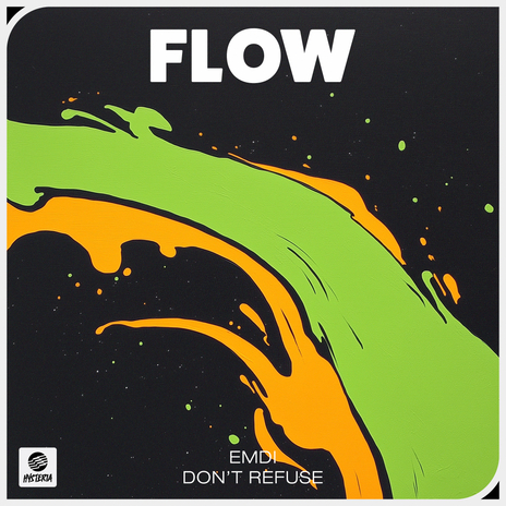 Flow ft. DON'T REFUSE | Boomplay Music