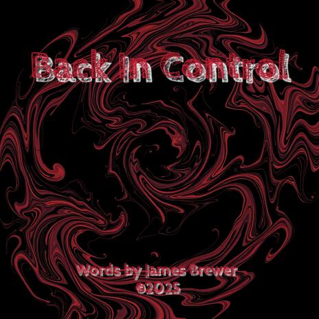 Back In Control | Boomplay Music