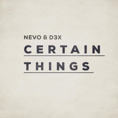 Certain Things | Boomplay Music