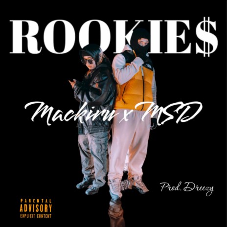 ROOKIE$ ft. MarkSoDope | Boomplay Music