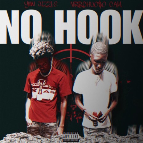 No Hook ft. Vrrchuo$o Cam | Boomplay Music