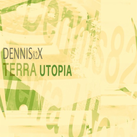 Terra Utopia | Boomplay Music