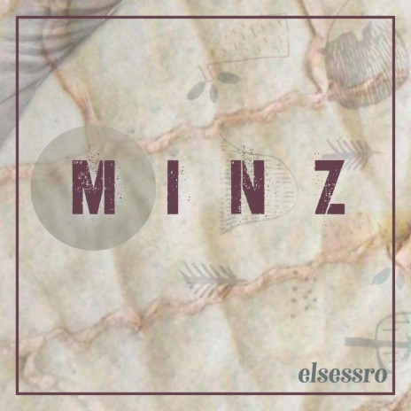 Minz | Boomplay Music