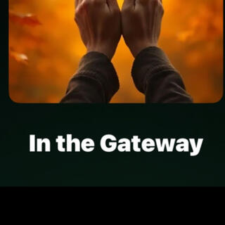 In the Gateway