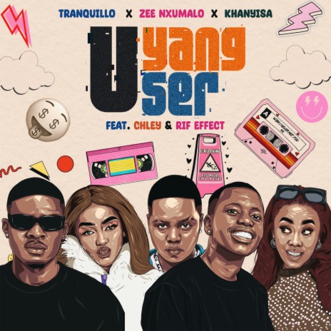 UYANG'User ft. Zee Nxumalo, Khanyisa, Chley & Rif effect | Boomplay Music