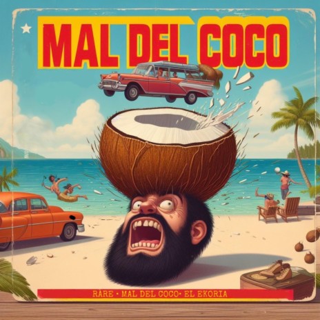Mal Del Coco ft. El Ekoria | Boomplay Music