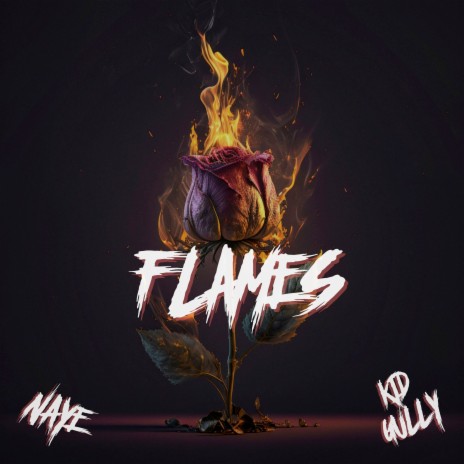 Flames ft. Kid Gully | Boomplay Music