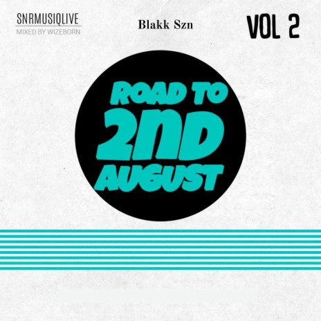 Vol.2 #RoadTo2ndAugust