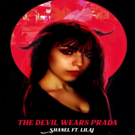Devil Wears Prada (feat. Lilaj) | Boomplay Music