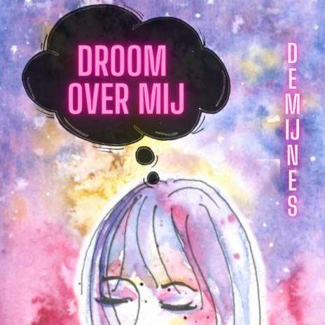 Droom over mij | Boomplay Music