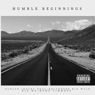 Rocky Neal Presents: Humble Beginnings