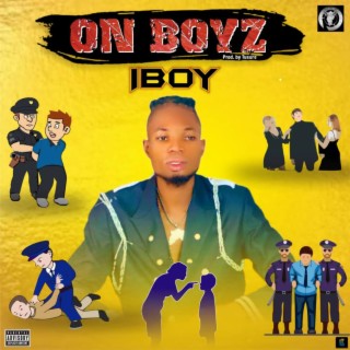 On Boyz lyrics | Boomplay Music