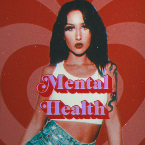 Mental Health | Boomplay Music