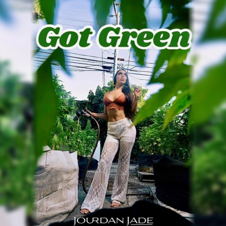 Got Green | Boomplay Music