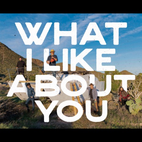 What I Like About You | Boomplay Music