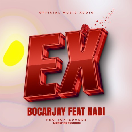 Ex ft. Nadi | Boomplay Music