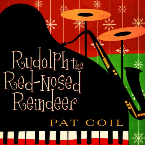 Rudolph the Red-Nosed Reindeer ft. Joel Frahm, Jacob Jezioro & Danny Gottlieb | Boomplay Music