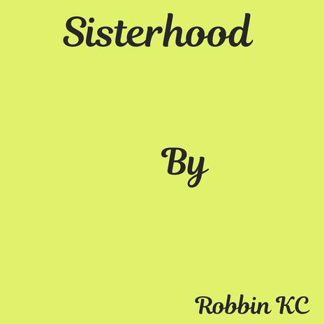 Sisterhood | Boomplay Music