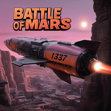 Battle of Mars | Boomplay Music