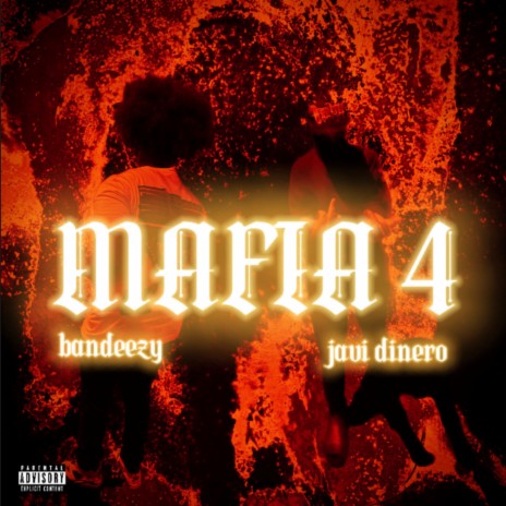 Mafia 4 ft. Javi Dinero