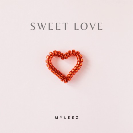Sweet Love | Boomplay Music