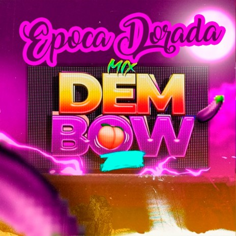Epocas Dorada del Dembow | Boomplay Music