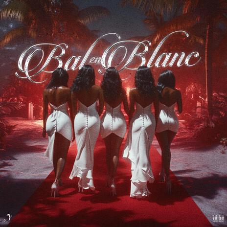 Bal en Blanc | Boomplay Music