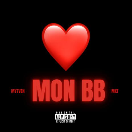 MON BB ft. MY7VEN | Boomplay Music