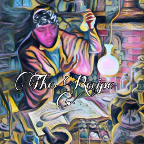 The Recipe ft. Big Riches, Booshay & Dude Here | Boomplay Music