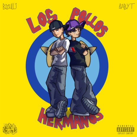 Los Pollos Hermanos ft. Baby T | Boomplay Music