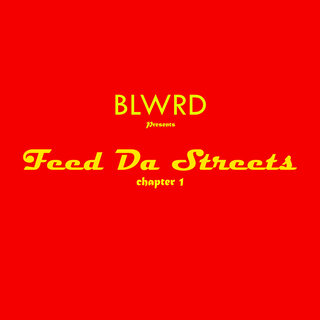 Feed Da Streets (Chapter 1)